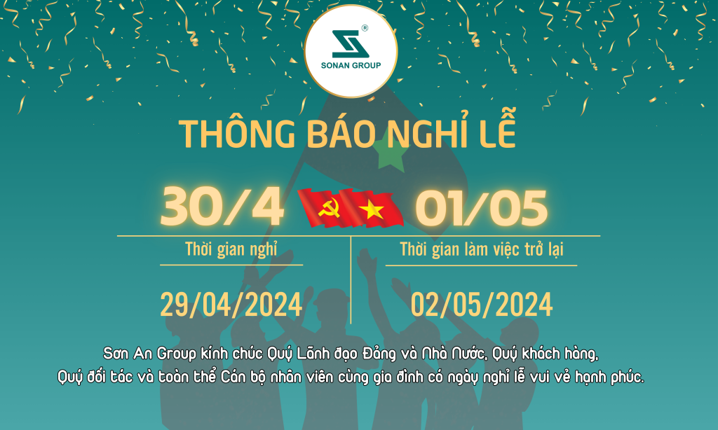 Sơn An Hương Sơn thông báo nghỉ lễ Giỗ tổ và 30/4 1/5